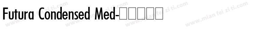 Futura Condensed Med字体转换